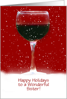 Sister Funny Wine Happy Holidays with Custom Text card