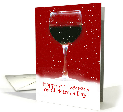 Christmas Wedding Anniversary with Wine Customizable card (1743742)