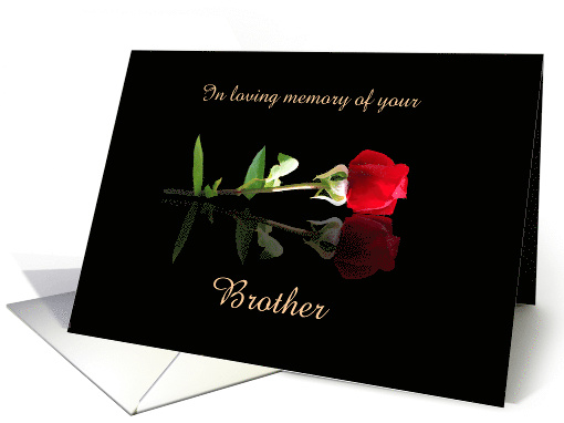 Brother Anniversary of Death Remembrance with Red Rose Custom card
