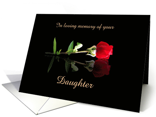 Daughter Anniversary of Death Passing Custom Text with Red Rose card