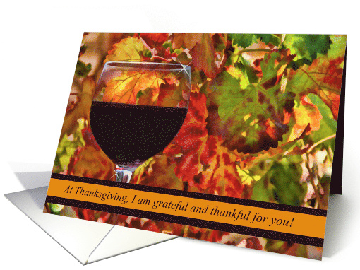 Thanksgiving Wine and Autumn Foliage with Wine and a Bit of Humor card