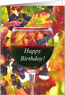Happy Birthday Wine in Glass with Harvest Grapes and Leaves Vineyard card