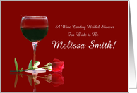 Bridal Shower Winery Themed Custom Text with Red Rose and Wine card