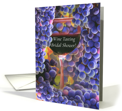Bridal Shower Invitation Wine Tasting Wine with Grapes and Wine card