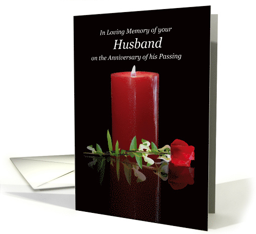 Husband Remembrance Anniversary of Passing Candle and Rose card