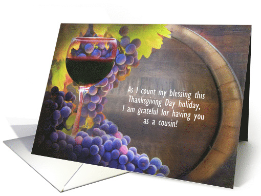Cousin Happy Thanksgiving with Wine and Grapes Custom Text card
