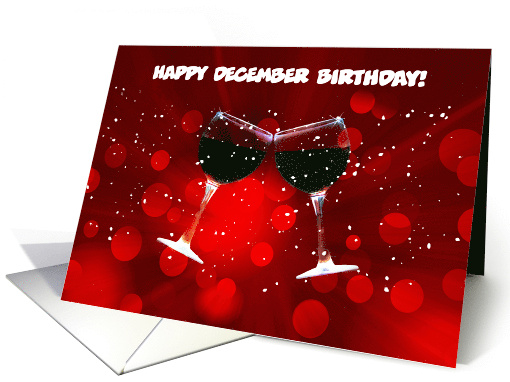 December Birthday Funny Wine Glasses Toasting Cheers Customizable card
