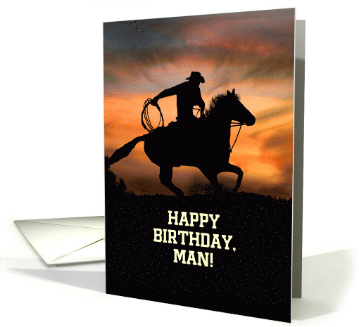 Happy Birthday for Him Cowboy Country Western Masculine... (1810808)