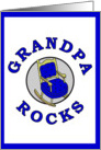 GRANDPA ROCKS - GRANDFATHER - ROCKING CHAIR card