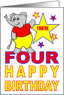 YOU’RE FOUR HAPPY BIRTHDAY - ADORABLE ELEPHANT card