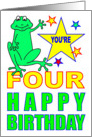 YOU’RE FOUR HAPPY BIRTHDAY - SMILING GREEN FROGGIE card