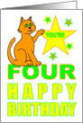 YOU’RE FOUR HAPPY BIRTHDAY - KITTEN - KITTY - CAT card