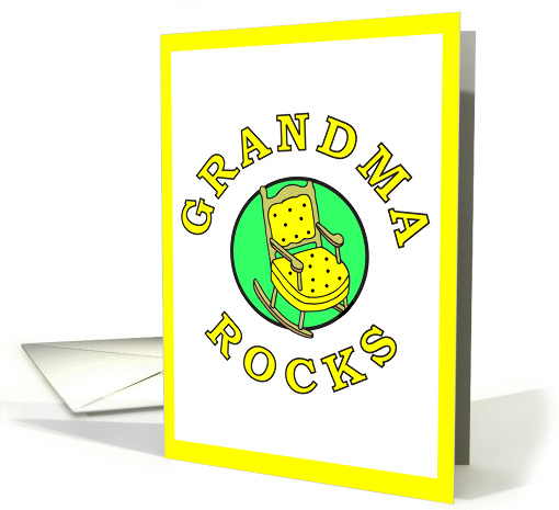 GRANDMA ROCKS - GRANDMOTHER - ROCKING CHAIR card (1014787)
