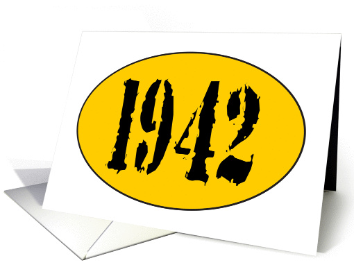 1942 BIRTH YEAR - HAPPY BIRTHDAY card (1064295)