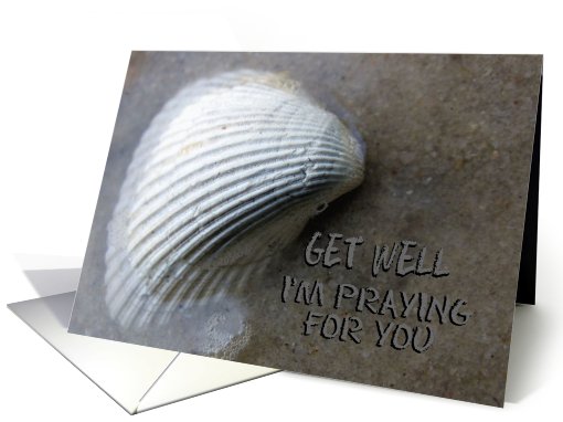 Get Well I'M Praying For You
 card (574792)