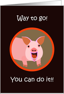 Pig - Vegan Encouragement card