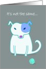 Missing You, Cute Dog card