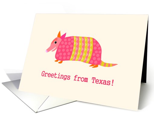 Armadillo Greetings from Texas card (755207)
