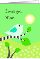I miss you Mom-Blue Bird & Sun card