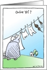 Amish Clothesline-Online Yet? card