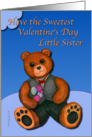 Valentine’s Day Little Sister Teddy Bear card