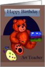 Painter Teddy Bear - Art Teacher Birthday card