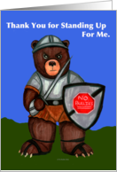 Thank You For Standing Up for Me Armored Bear card