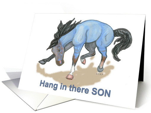 Bucking Blue Roan Horse Hang in there Son card (516468)