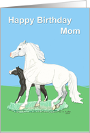 Welsh Pony Mare and Foal Mom Birthday card