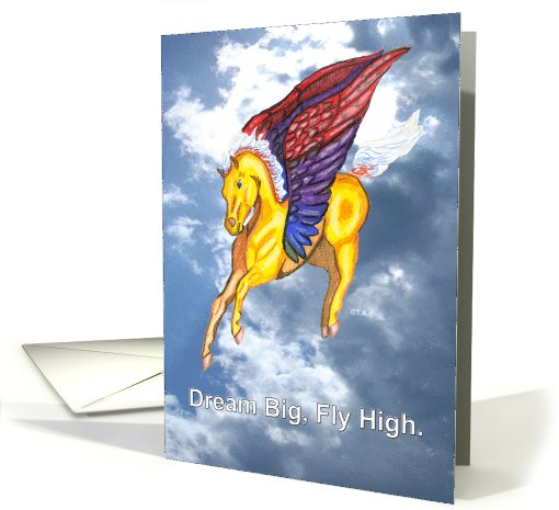 Winged Rainbow Horse Dream Big card (523566)