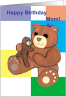 Mom Teddy Bear and...