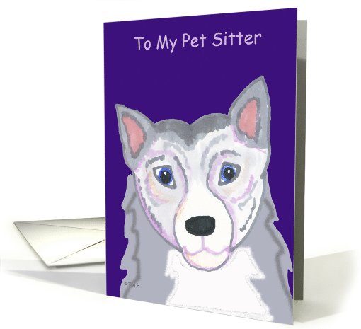 Husky Dog Head Pet Sitter Valentine card (535624)