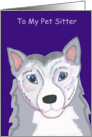 Husky Dog Head Pet Sitter Valentine card
