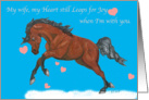 Wife Heart Leap Horse Valentine card