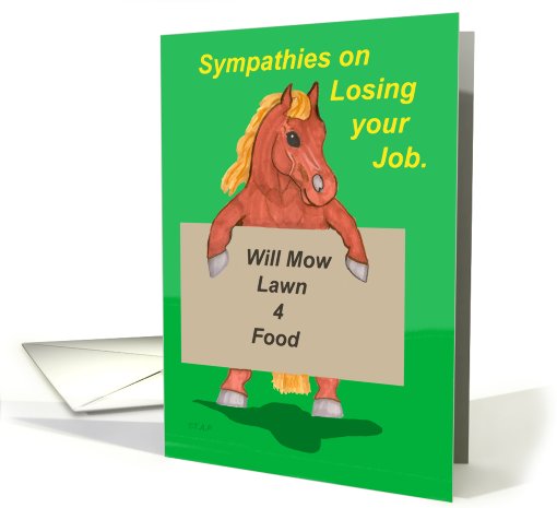 Sympathies on losing Job Horse card (570594)