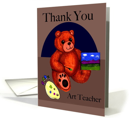 Painter Teddy Bear - Thank You Art Teacher card (978359)
