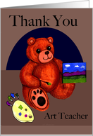 Painter Teddy Bear - Thank You Art Teacher card