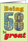 Birthday - Being 58 is great card