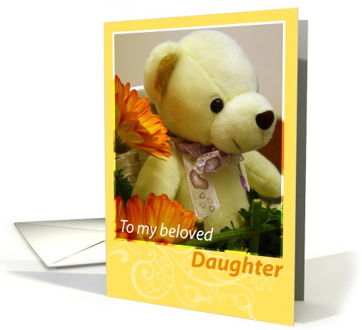 To my beloved daughter card (510553)