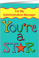 Thank You - You’re A Star, Admin Manager card