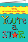 Thank You - You’re A Star, Admin Manager card