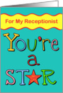 Thank You - You’re A Star, Receptionist card
