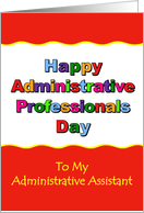 Happy Administrative Professional Day, Admin Assistant card