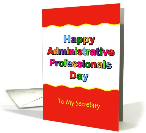 Happy Administrative Professional Day, Secretary card (790829)