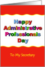 Happy Administrative Professional Day, Secretary card