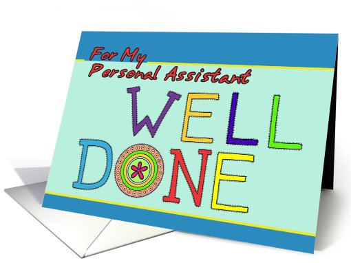 Well Done, Personal Assistant card (790870)