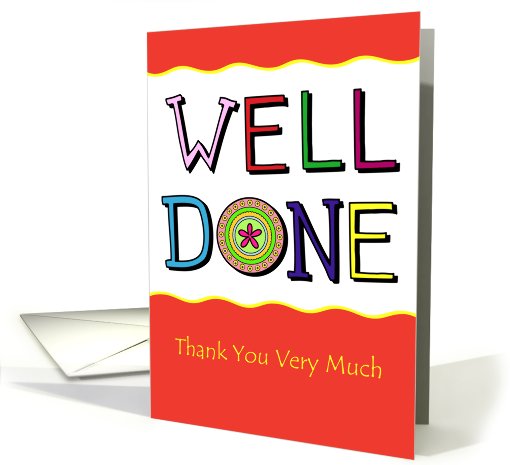 Well Done, Thank You card (790873)