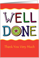Well Done, Thank You card