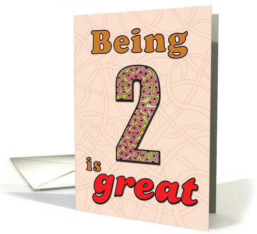 Birthday - Being 2 is great card (860110)