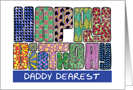 Zendoodle - Happy Birthday, Daddy Dearest card